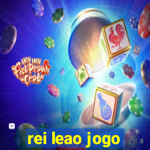 rei leao jogo